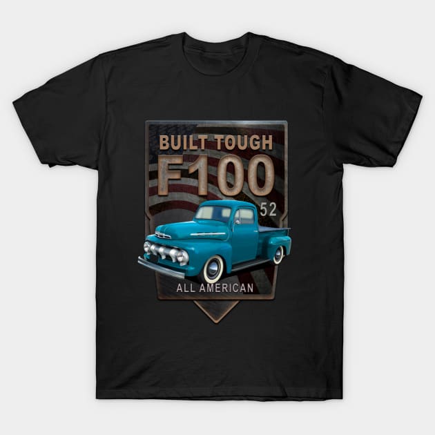 F100 1952 American Pickup T-Shirt by hardtbonez